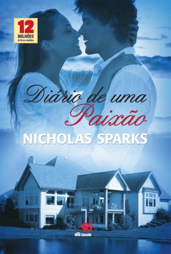 O Diário de uma Paixão – Resenha e Imagem do Livro de Nicholas Sparks