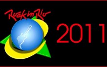 Rock in Rio 2011 – Conheça as Bandas Confirmadas para o Grande Evento