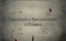 Orgulho e Preconceito e Zumbis Terá Adaptação para Cinema