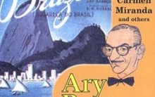 História do Samba Aquarela do Brasil de Ary Barroso Partitura Significado