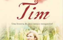 Frases do Livro “Tim” de Collen McCullough: Romance com Mary e Trechos