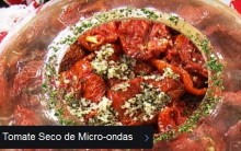 Receita de Tomate Seco de Microondas da Ana Maria Braga Passo a Passo