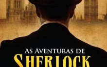 Sherlock Holmes: A Ponte de Thor – Resumo, Conto de Arthur Conan Doyle