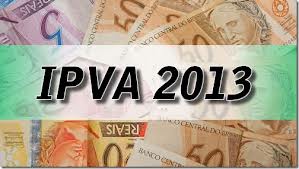 Tudo Sobre IPVA e DPVAT 2013: Como, Quando fazer o Licenciamento Carro