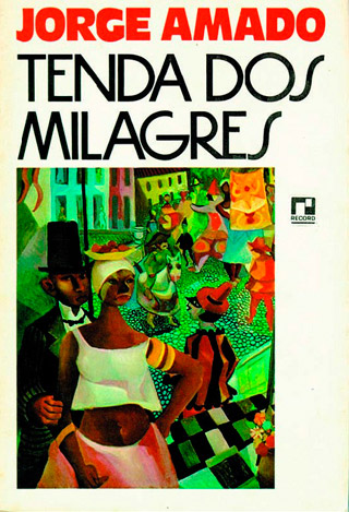 Livro Tenda dos Milagres Resumo: História de Jorge Amado e Personagens