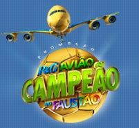 Avião Campeão do Faustão Como Participar, Cadastro, Premiação programa