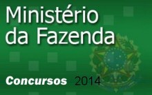 Concurso Ministério da Fazenda – Vagas, Inscrição, Edital, Salário