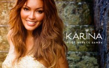Karina Nova Cantora: Biografia, CD Cheguei para Ficar, Fotos