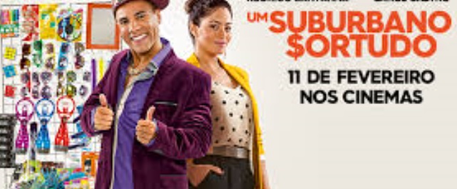 Filme Um Suburbano Sortudo – Resumo, Críticas e Fotos