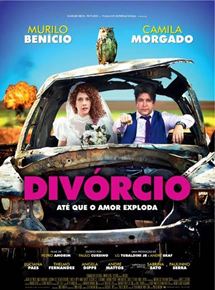 Filme Divórcio: Comédia Brasileira com Murilo Benício, Trailer e Sinopse